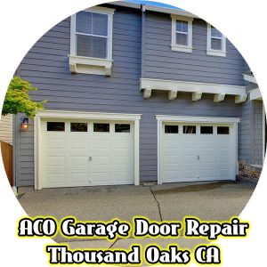 Making Sure Your Garage Door Thousand Oaks Ca Security Is On